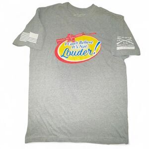 Grunt Style "I Can't Believe It's Not Louder!" T-Shirt